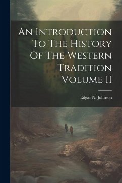 Cover An Introduction To The History Of The Western Tradition Volume II