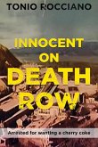 Innocent on Death Row Innocent on Death Row
