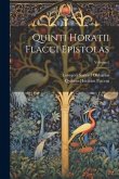 Quinti Horatii Flacci Epistolas; Volume 1