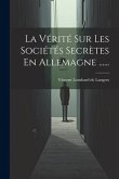 La Vérité Sur Les Sociétés Secrètes En Allemagne ...... La Vérité Sur Les Sociétés Secrètes En Allemagne ......