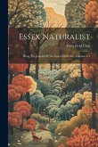 Essex Naturalist: Being The Journal Of The Essex Field Club, Volumes 3-4 Essex Naturalist: Being The Journal Of The Essex Field Club, Volumes 3-4