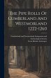 The Pipe Rolls Of Cumberland And... - Bild 1