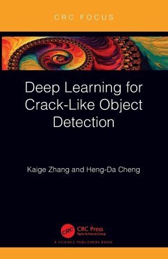 Deep Learning for Crack-Like Object Detection - Zhang, Kaige; Cheng, Heng-Da