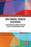 Multimodal Chinese Discourse