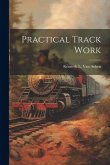Practical Track Work Practical Track Work