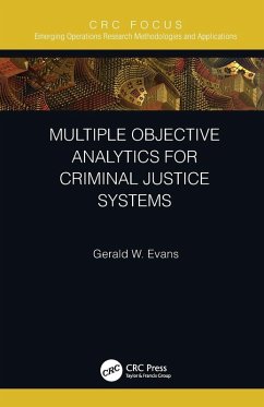 Multiple Objective Analytics for Criminal Justice Systems - Evans, Gerald W