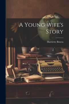 Cover A Young Wife's Story