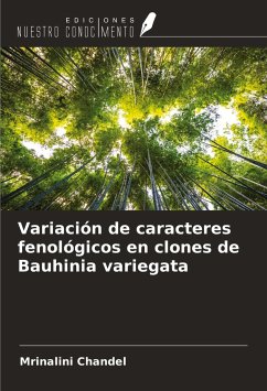 Variación de caracteres fenológicos en clones de Bauhinia variegata - Chandel, Mrinalini