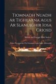 Tiomnadh Nuadh Ar Tighearna Agus Ar Slanuighir Iosa Criosd: Eadar-theangaichte o'n Ghreugais Chum Gaelic Albannaich