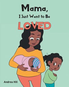 Cover Mama, I Just Want to Be Loved