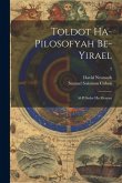 Toldot ha-pilosofyah be-Yirael: Al-pi seder ha-mearim; 2