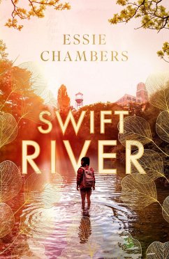 Swift River - Chambers, Essie