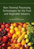Non-Thermal Processing Technologies for the Fruit and Vegetable Industry