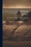 Opera: Heliotropium Seu Conformatio Humanae Voluntatis Cum Divina, Volume 11...