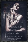 Short Tales Told (Dark Stories of Love & Lust)