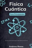 Física cuántica para principiantes