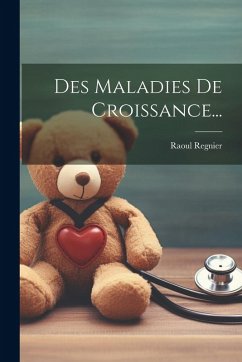 Cover Des Maladies De Croissance...