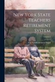 New York State Teachers Retirement System; Volume 5 New York State Teachers Retirement System; Volume 5