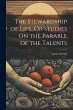 The Stewardship of Life, Or Studies On... - Bild 1