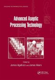 Advanced Aseptic Processing Technology Advanced Aseptic Processing Technology