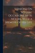 Sermons On Several Occasions, by H.... - Bild 1