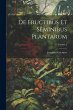 De Fructibus Et Seminibus Plantarum;... - Bild 1