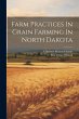 Farm Practices In Grain Farming In... - Bild 1