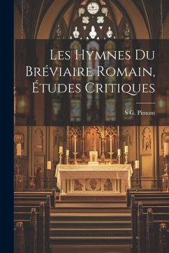 Cover Les Hymnes Du Bréviaire Romain, Études Critiques