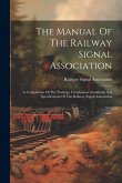 The Manual Of The Railway Signal Association The Manual Of The Railway Signal Association