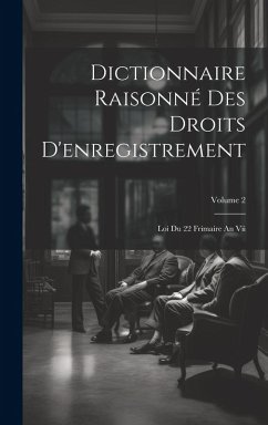 Cover Dictionnaire Raisonné Des Droits D'enregistrement