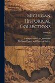 Michigan Historical Collections; Volume 10