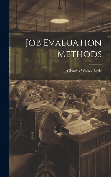 Job Evaluation Methods