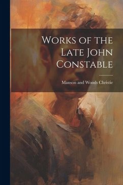 Cover Works of the Late John Constable