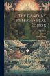 The Century Bible. General Editor - Bild 1