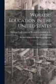 Workers Education in the United States: Report of Proceedings