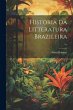 Historia da litteratura brazileira; 01 - Bild 1