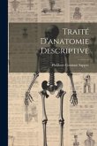 Traité D'anatomie Descriptive Traité D'anatomie Descriptive