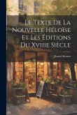 Le Texte De La Nouvelle Héloïse Et Les Éditions Du Xviiie Siècle
