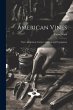 American Vines - Bild 1