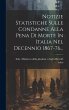 Notizie Statistiche Sulle Condanne Alla... - Bild 1