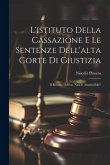 L'istituto Della Cassazione E Le Sentenze Dell'alta Corte Di Giustizia: Il Ricorso Dell'on. Nasi È Ammissibile?