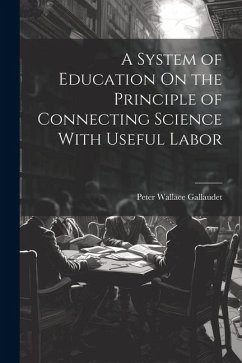 Cover A System of Education On the Principle of Connecting Science With Useful Labor