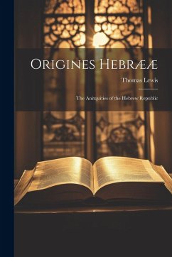 Cover Origines Hebrææ: The Anitquities of the Hebrew Republic