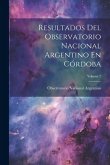 Resultados Del Observatorio Nacional Argentino En Córdoba; Volume 7