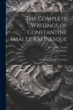 Cover The Complete Writings of Constantine Smaltz Rafinesque