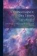 Connaissance Des Temps: Ou Des... - Bild 1