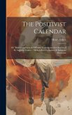 The Positivist Calendar