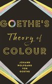 Goethe's Theory of Colour