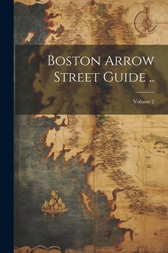Cover Boston Arrow Street Guide ..; Volume 2