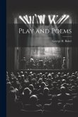 Play and Poems Play and Poems